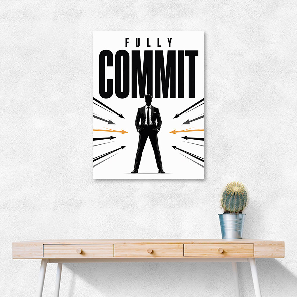 Fully Committed – High Performance Mindset Art 