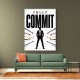 Fully Committed – High Performance Mindset Art 