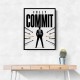 Fully Committed – High Performance Mindset Art 