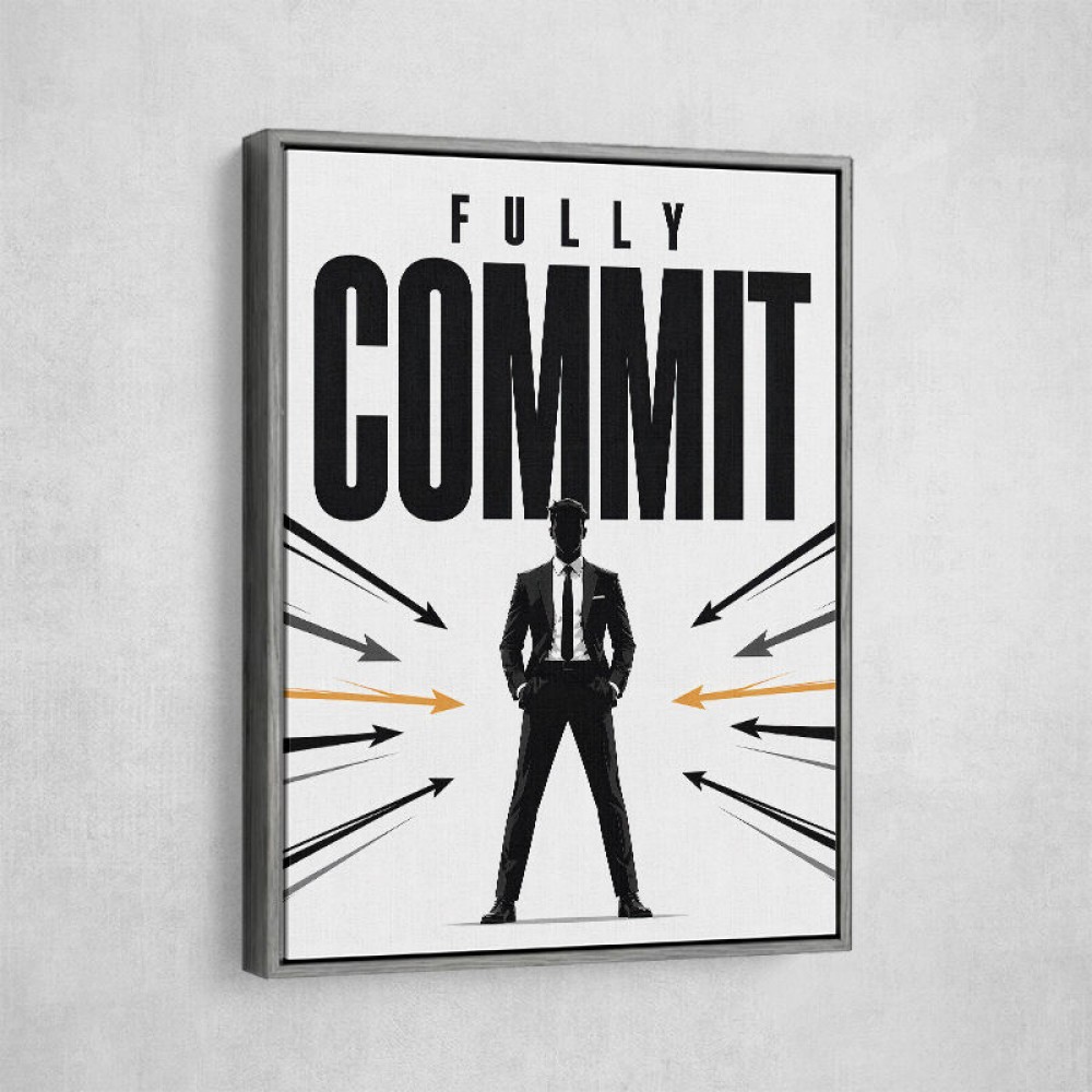 Fully Committed – High Performance Mindset Art 