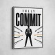 Fully Committed – High Performance Mindset Art 