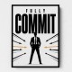 Fully Committed – High Performance Mindset Art 