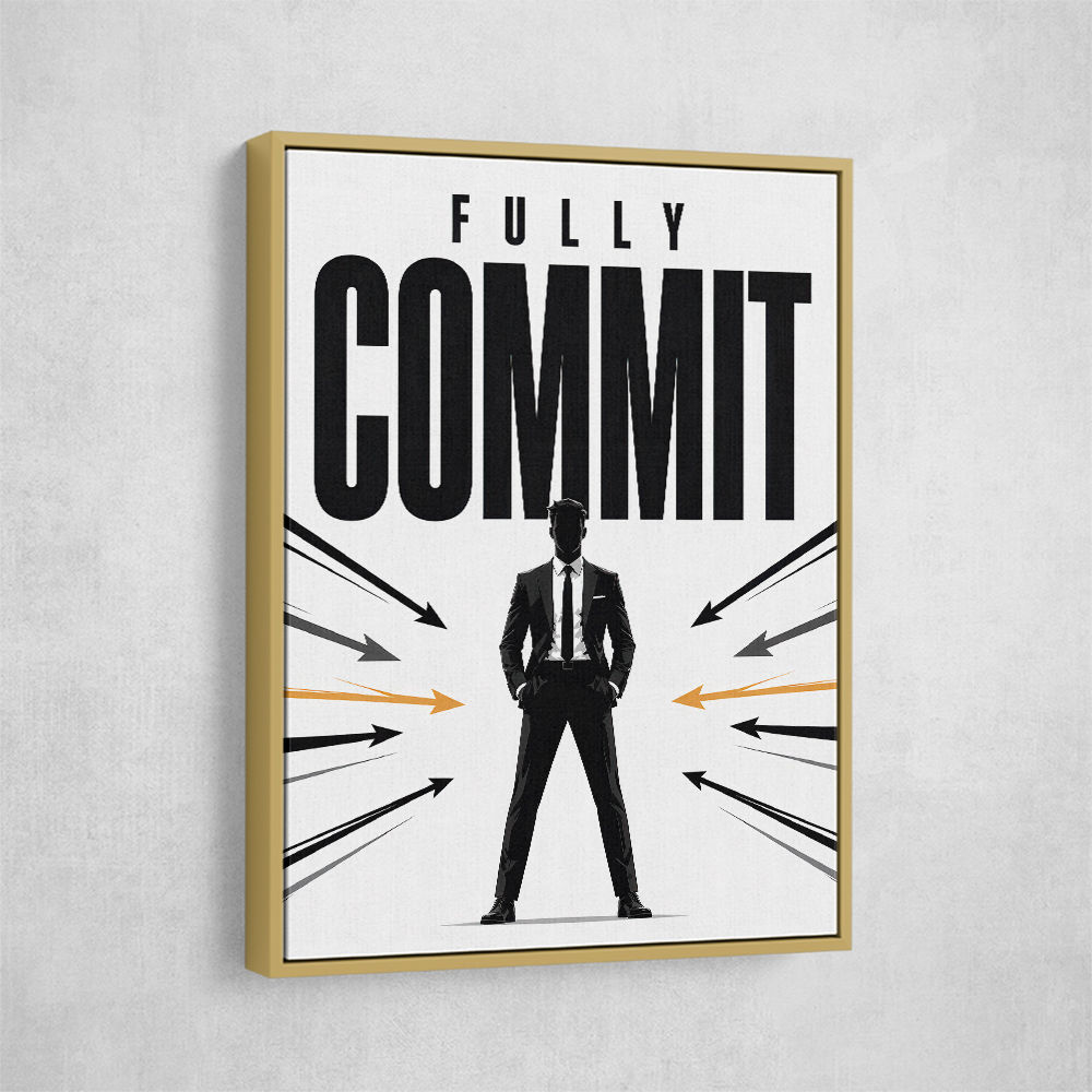 Fully Committed – High Performance Mindset Art 