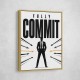 Fully Committed – High Performance Mindset Art 