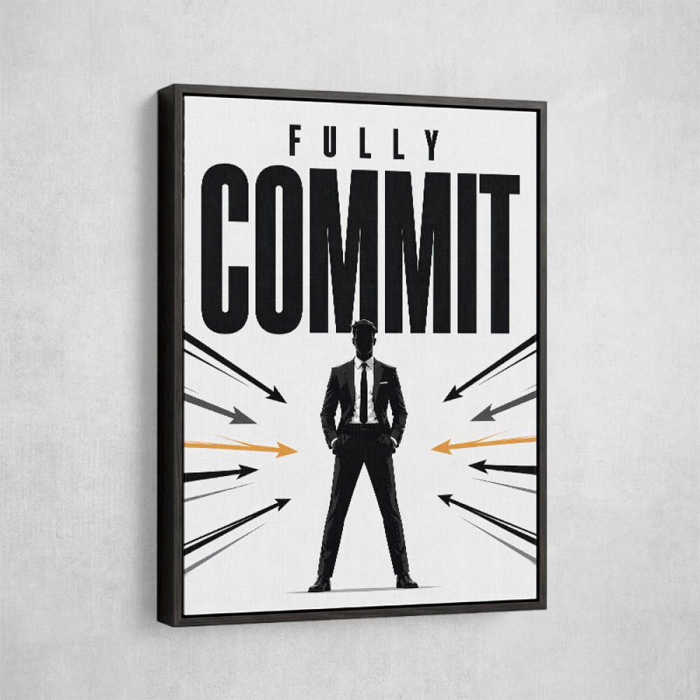 Fully Committed – High Performance Mindset Art 