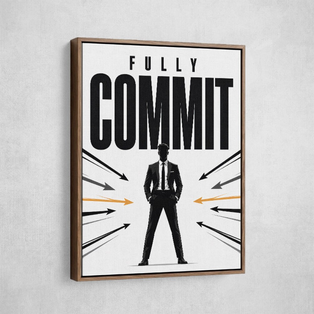 Fully Committed – High Performance Mindset Art 