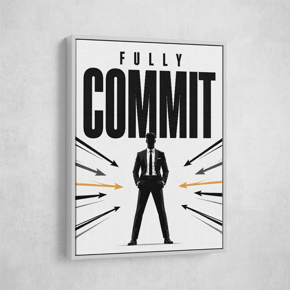 Fully Committed – High Performance Mindset Art 