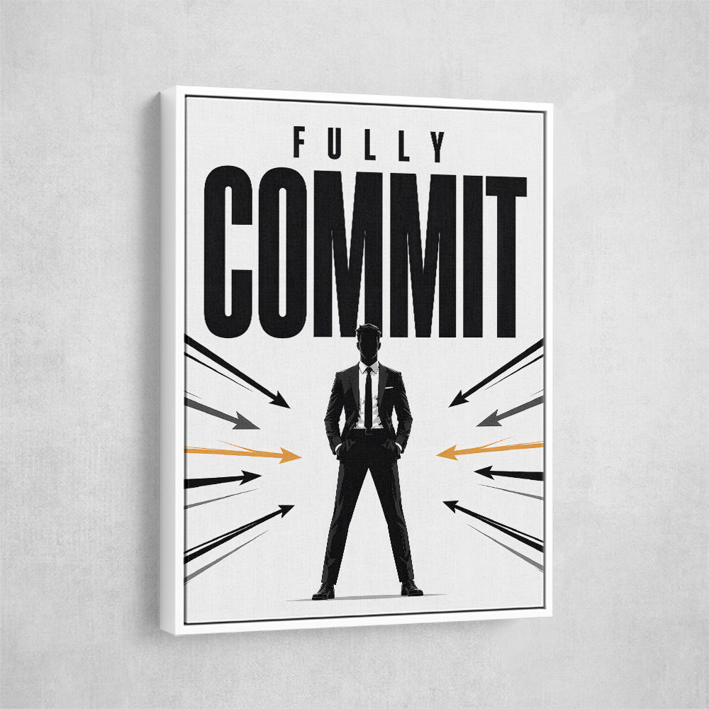 Fully Committed – High Performance Mindset Art 