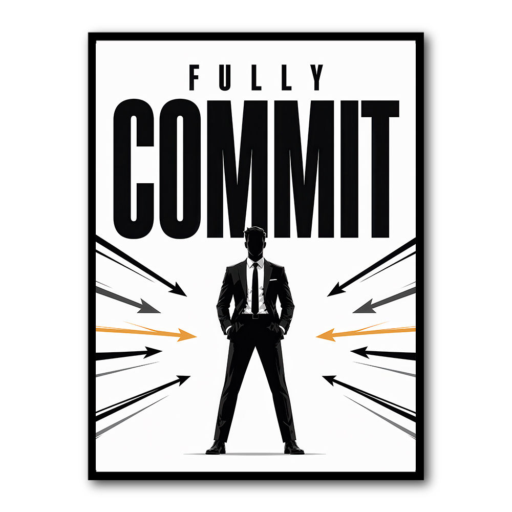 Fully Committed – High Performance Mindset Art 