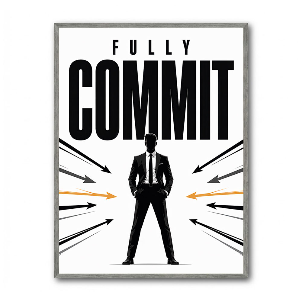 Fully Committed – High Performance Mindset Art 