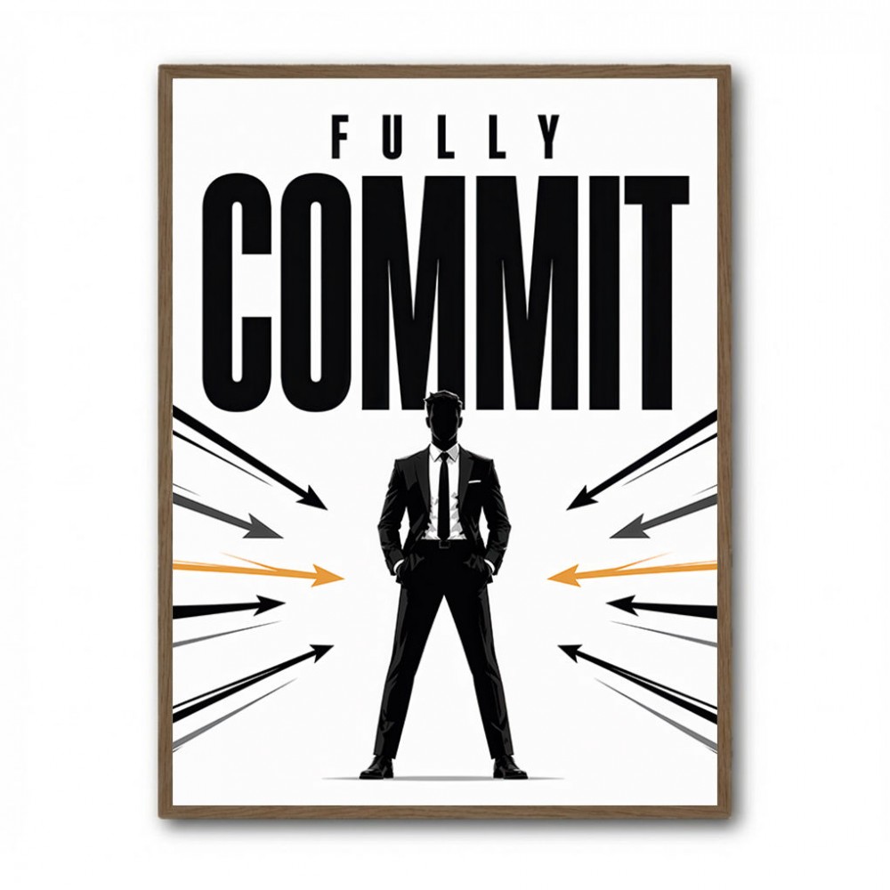 Fully Committed – High Performance Mindset Art 