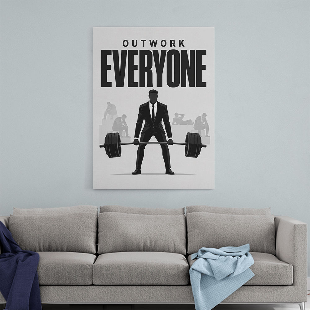 Outwork Everyone – Success Mindset Wall Art 