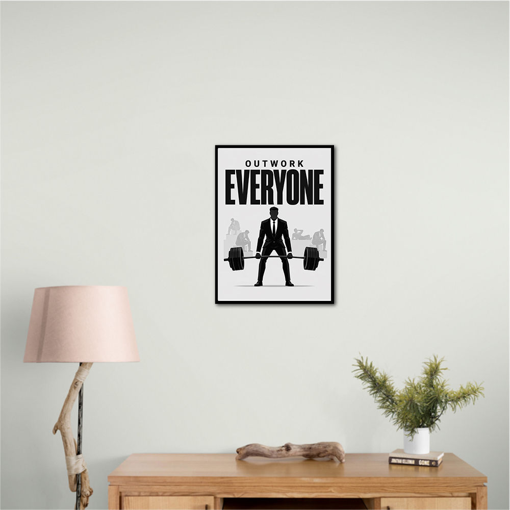 Outwork Everyone – Success Mindset Wall Art 