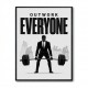 Outwork Everyone – Success Mindset Wall Art 