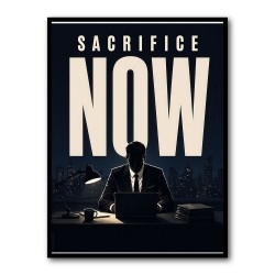 Sacrifice Now – Late Night Hustle Poster 