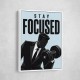 Stay Focused – Business Strength Wall Art 