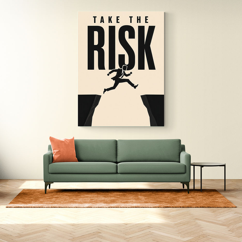 Take the Risk – Bold Action Motivation Print 