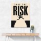 Take the Risk – Bold Action Motivation Print 