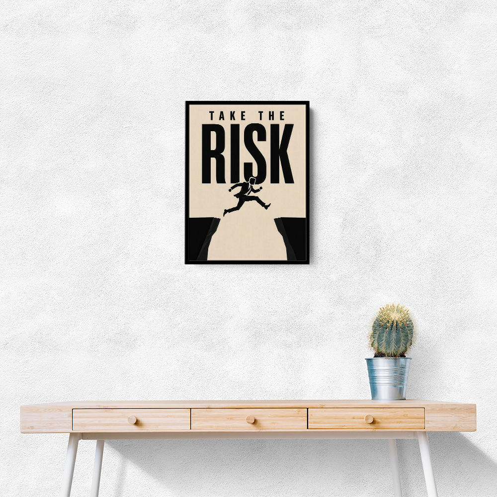 Take the Risk – Bold Action Motivation Print 