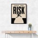 Take the Risk – Bold Action Motivation Print 