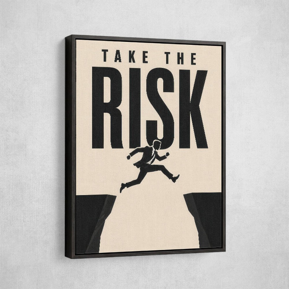 Take the Risk – Bold Action Motivation Print 
