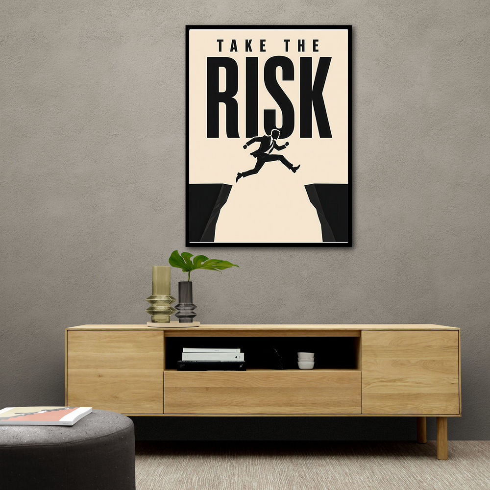 Take the Risk – Bold Action Motivation Print 