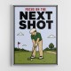 Focus on the Next Shot – Golf Mindset Wall Art