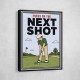 Focus on the Next Shot – Golf Mindset Wall Art