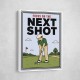 Focus on the Next Shot – Golf Mindset Wall Art