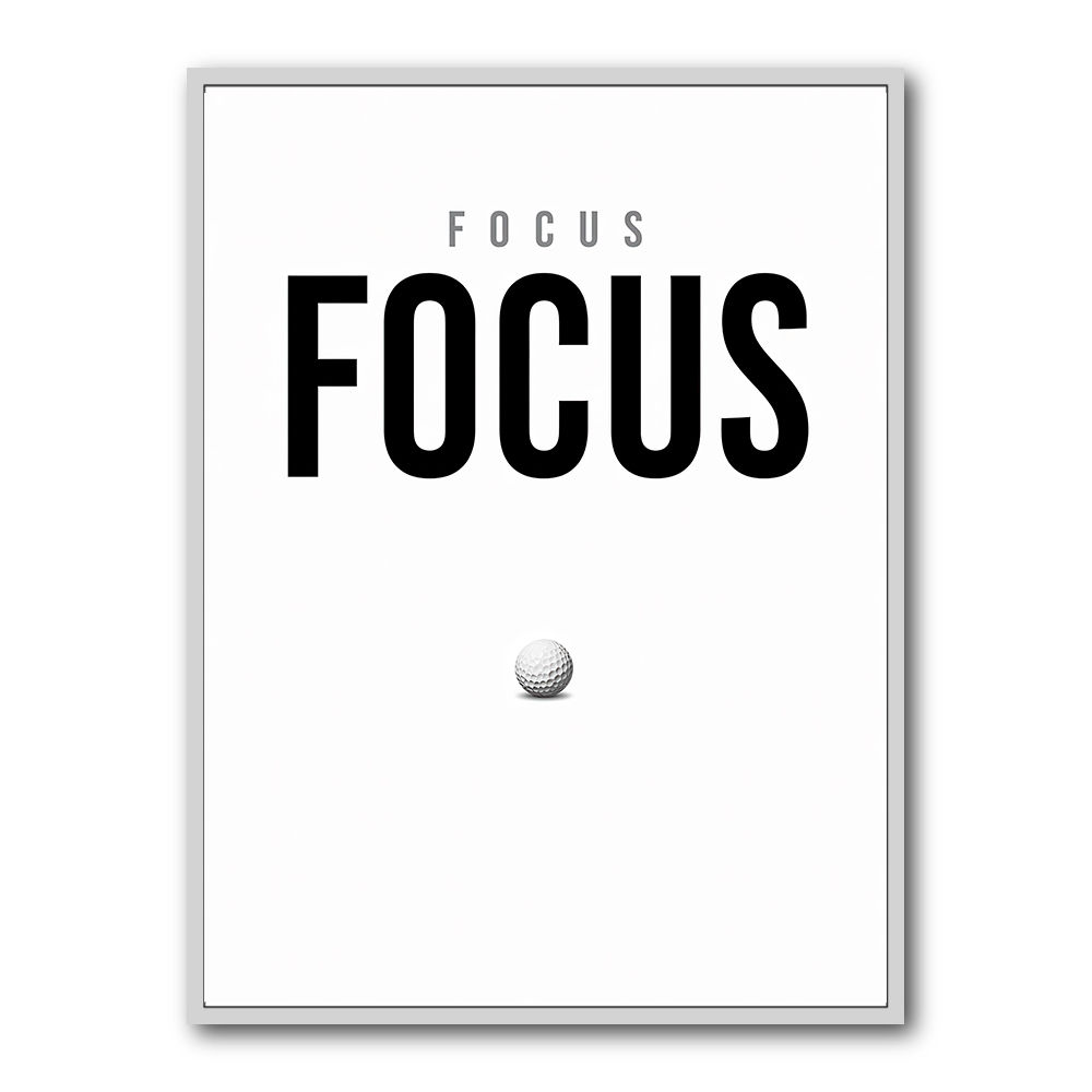 Focus – Minimal Golf Motivation Wall Art