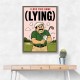I Love This Game (Lying) – Funny Golf Wall Art