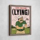 I Love This Game (Lying) – Funny Golf Wall Art