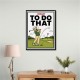 I Meant To Do That – Golf Lucky Shot Wall Art