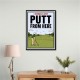 I Should Just Putt From Here – Golf Strategy Humor Wall Art