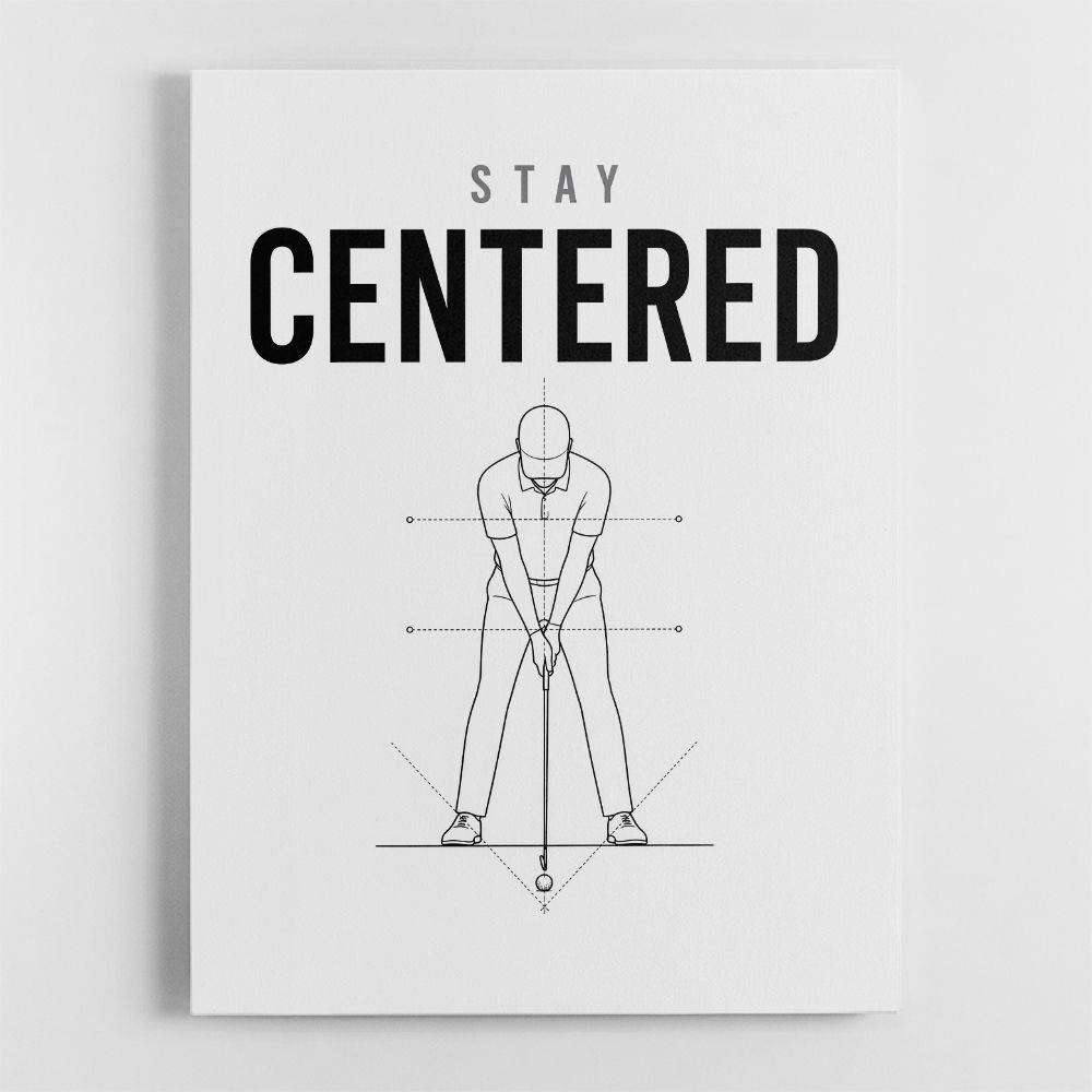 Stay Centered – Golf Stance Alignment Wall Art