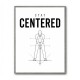 Stay Centered – Golf Stance Alignment Wall Art