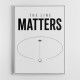 The Line Matters – Putting Accuracy Wall Art