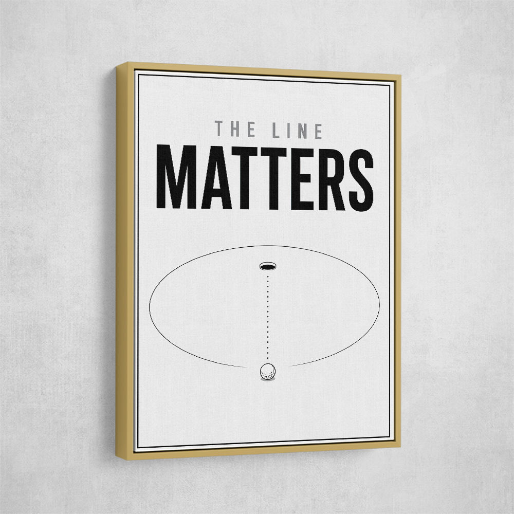 The Line Matters – Putting Accuracy Wall Art