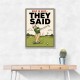 They Said It Was Easy – Funny Golf Wall Art