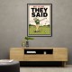They Said It Was Easy – Funny Golf Wall Art