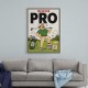 Weekend Pro – Funny Golf Lifestyle Wall Art