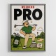 Weekend Pro – Funny Golf Lifestyle Wall Art