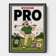 Weekend Pro – Funny Golf Lifestyle Wall Art