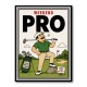 Weekend Pro – Funny Golf Lifestyle Wall Art