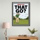 Where Did That Go – Funny Golf Moment Wall Art
