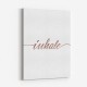 Inhale Rose Gold Wall Art