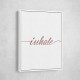 Inhale Rose Gold Wall Art