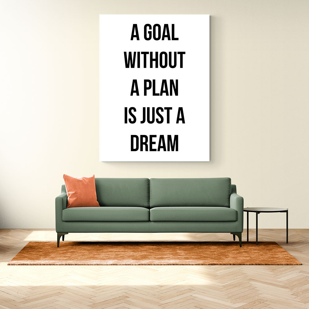 A Goal Without A Plan