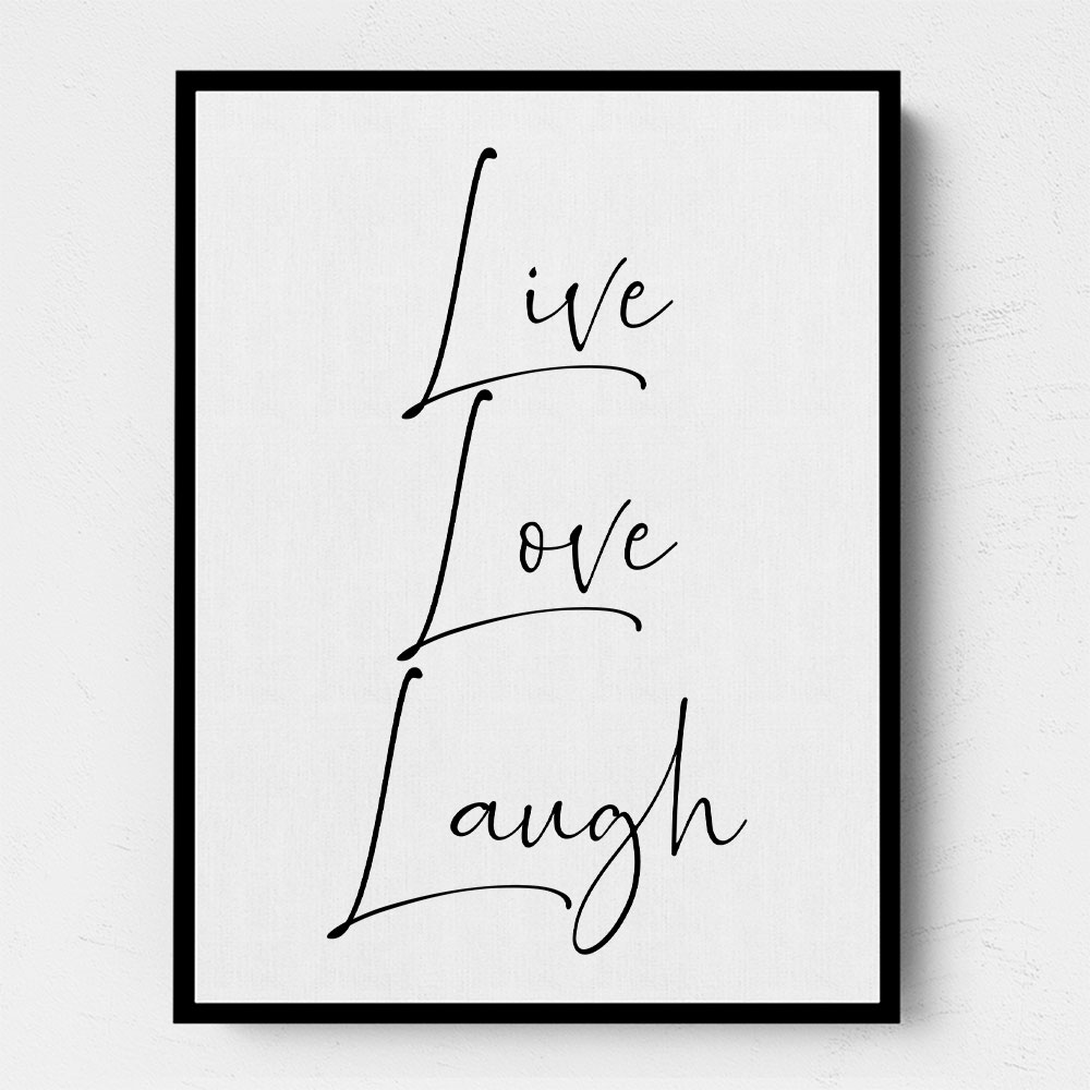 Live Love Laugh