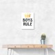 Boys Rule